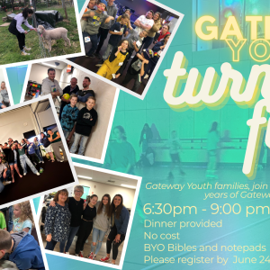 Gateway Youth 5 Year Celebration June 26